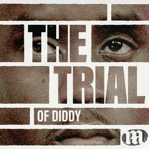 The Trial of Diddy