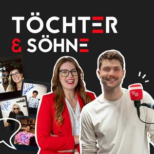 TÖCHTER & SÖHNE