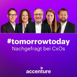 #tomorrowtoday – Nachgefragt bei CxOs