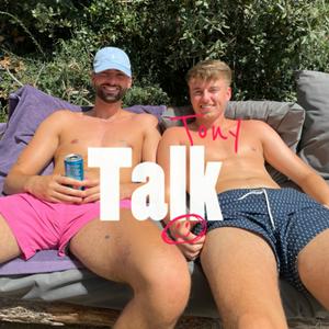 Tony Talk