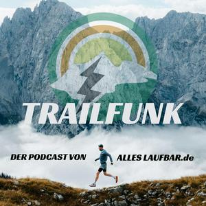 Trailfunk – Der Podcast von Alles-laufbar.de