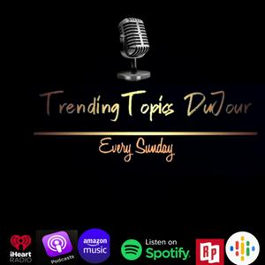 Trending Topics Dujour