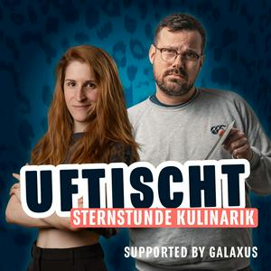 Uftischt - Sternstunde Kulinarik