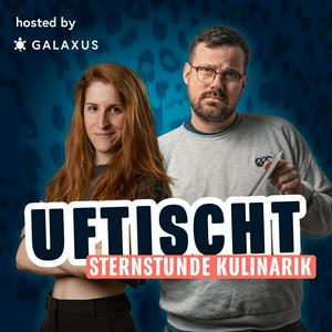 Uftischt - Sternstunde Kulinarik