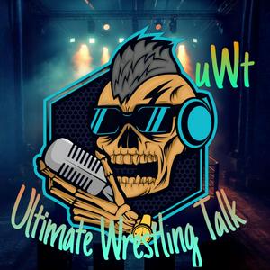 Ultimate Wrestling Talk