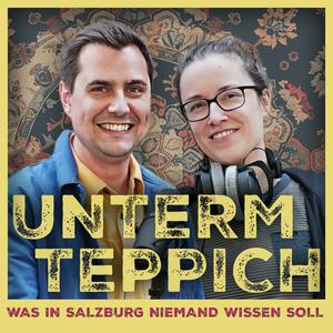 Unterm Teppich – Was in Salzburg niemand wissen soll