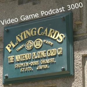 Video Game Podcast 3000
