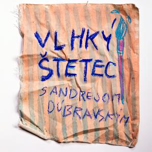 Vlhký štetec s Andrejom