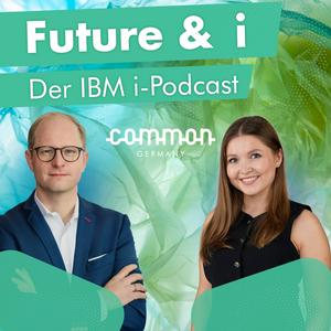 Future and i - Der IBM i Podcast