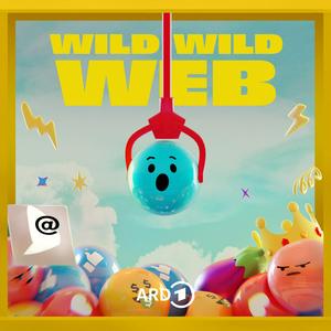 Höre Wild Wild Web - Geschichten aus dem Internet in der App.