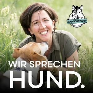 WIR SPRECHEN HUND.