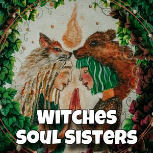 Witches Soul Sisters