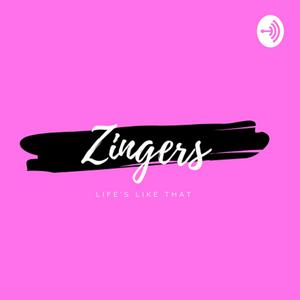 Zingers
