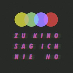 Zu Kino sag ich nie no